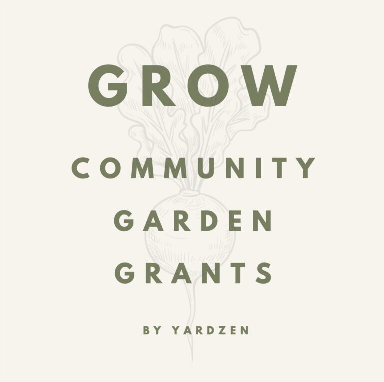 GROW Community Garden Grants by Yardzen Yardzen